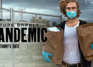 Future Darkly Pandemic Anthonys Date