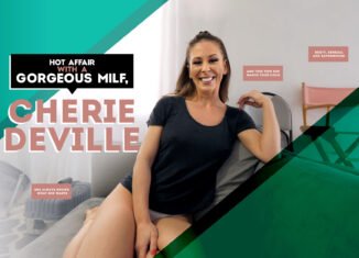 Hot Affair with a Gorgeous MILF Cherie Deville