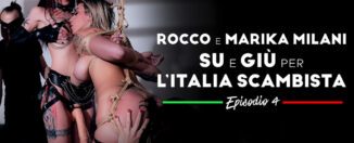 Rocco e Marika Milani su e giu per lItalia Scambista Episode 4