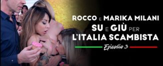 Rocco e Marika Milani su e giu per lItalia Scambista Episode 5