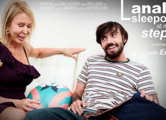 A sleepover at MILF Stepgranny Erica Lauren turns into a hard fuckfest