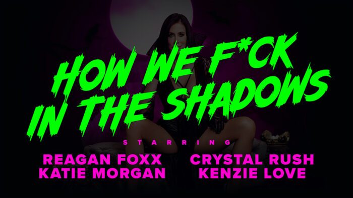 reagan foxx crystal rush kenzie love how we fuck in the shadows