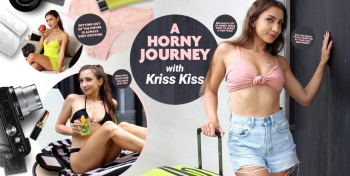 A Horny Journey with Kriss Kiss