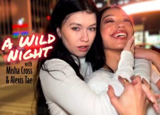 A Wild Night with Misha Cross Alexis Tae