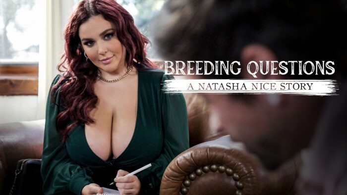 breeding questions a natasha nice storynatasha nice breeding questions a natasha nice story