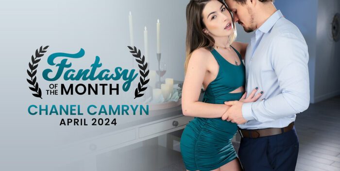 Chanel Camryn April 2024 Fantasy Of The Month