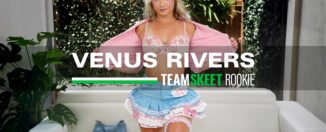 venus rivers cute blonde breaks all the rules and shoots her first porn