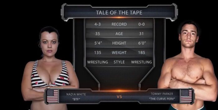 Nadia White Vs. Tommy Parker