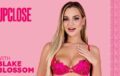 [UpClose] Blake Blossom (With Blake Blossom)