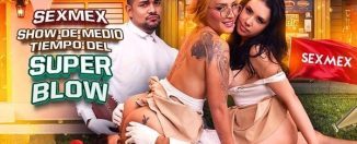 SexMex Gabriela Veracruz Paola Rubiel Super Blow Halftime Show yourdailypornvideos
